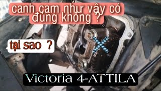 #video:16#Hướng dẫn canh chỉnh cam cò dễ hiểu -phổ biến các dòng xe tay ga Attila (Victoria 4)