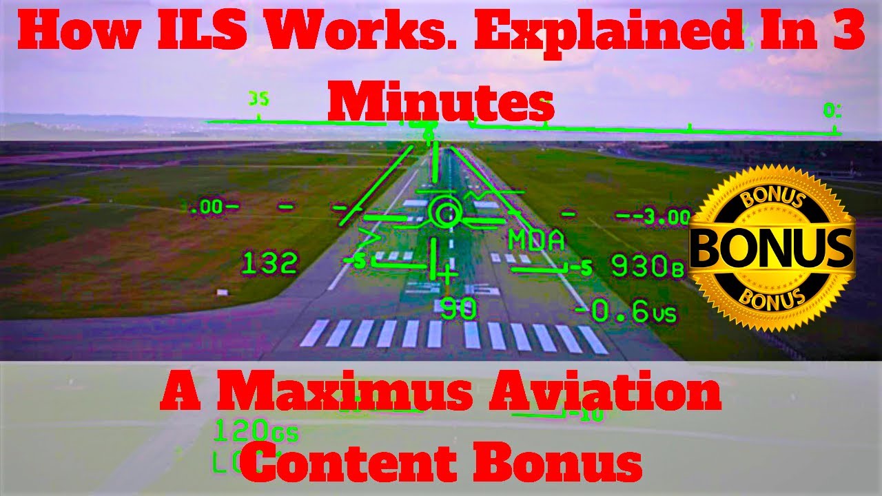 (How ILS Works) How The ILS Or Instrument Landing System Works ...