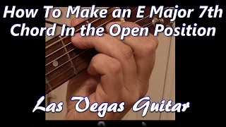 How to Make an E Major 7th Chord in the Open Position