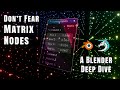 Matrix Nodes Demystified: Understanding Blender's Transformation Nodes