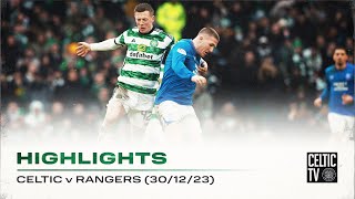 Match Highlights | Celtic 2-1 Rangers | Bernardo & Kyogo stunners earn victory in the Glasgow Derby!