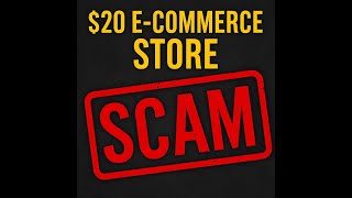 🚨 $20 E-Commerce Store Scam EXPOSED! (Ecommerce Websites Lies)