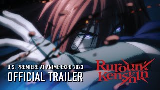Rurouni Kenshin  |  U.S. PREMIERE AT ANIME EXPO 2023