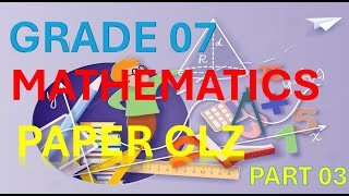 Grade 07 Paper Clz #education #maths #mathematics #viralvideo #paper #exampattern #exampaperleak