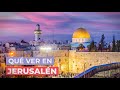 Qué ver en Jerusalén 🇮🇱 | 10 Lugares Imprescindibles