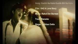 Kuchh Na Kaho - 1942 A Love Story - A Tribute to R D Burman by Anirban