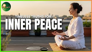 Timeless Truths for Inner Peace | The Reach Approach