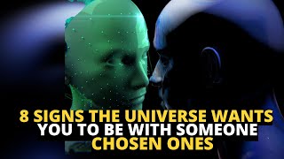 8 Signs the Universe Wants You to be with someone
