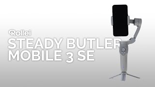 Steady Butler Mobile 3 SE - Smartphone-Gimbal von Rollei 📱