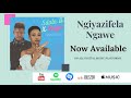 Sdala B x Paige - Ngiyazifela Ngawe (Official Audio)