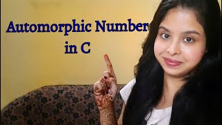 Automorphic Number in C | Automorphic Number | Automorphic number program in C