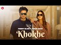 Khokhe (Official Video) Mankirt Aulakh | Pranjal Dahiya | Simar Kaur | Punjabi Song | Lopon Sidhu