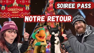 NOTRE RETOUR DANS LES SOIRÉES PASS ANNUEL DE DISNEYLAND PARIS