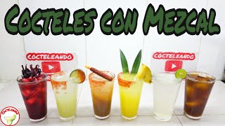 Cocteles Fáciles con Mezcal - 6 HighBalls con Mezcal - Cocteleando