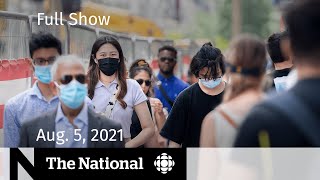 CBC News: The National | Vaccine passports, B.C. wildfire, Damian Warner