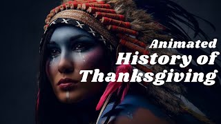 Animated History of Thanksgiving, the Pilgrims and the Mayflower