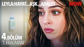 Leyla: Hayat…Aşk…Adalet... 4. Bölüm 1. Fragmanı