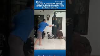 Rafael Alun Trisambodo latihan boxing, Netizen: Pukulannya Tidak Jelas dan Asal-asalan