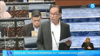 Kerajaan teruskan pemberian KGT Tambahan Khas RM100