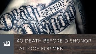 40 Death Before Dishonor Tattoos For Men