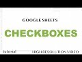 Google Sheets - CheckBoxes - Column of Checkboxes, Dynamic Checklist with Functions & Formulas