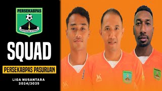 DAFTAR SKUAD PERSEKABPAS PASURUAN TERBARU DI LIGA NUSANTARA 2024/2025