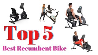Top 5 Best Recumbent Bike: Best Recumbent Bike Reviews | Top Best Recumbent Bike (Buying Guide)