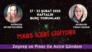 17 - 23 Şubat 2025 Haftalık Burç Yorumları