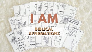 Biblical Affirmations to Decree Over Your Life - Christian I AM Affirmations | Scripture Cards
