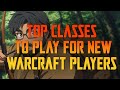 The Top Classes for War Within (New & Returning Players Edition)