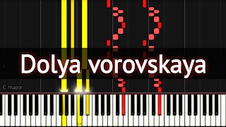 Dolya vorovskaya (Short Piano tutorial)