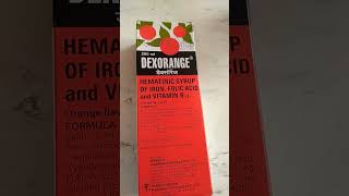 Dexorange Syrup , Hematinic Syrup, use to be iron tonic ,