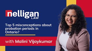 Top 5 Misconceptions About Probation Periods in Ontario | Employment Law Myths #EmploymentLaw