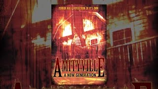 Amityville: A New Generation