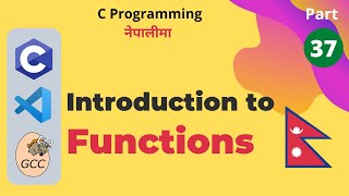 Introduction to Functions | C Programming Tutorials in Nepali #37