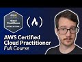 AWS Certified Cloud Practitioner Certification Course (CLF-C02) - Pass the Exam!