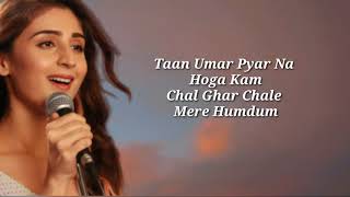 Chal Ghar Chalen (Lyrics) Dhvani bhanushali. Aditya roy kapoor. Disha patani.malang