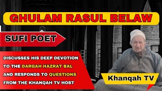 Ghulam Rasul Belaw ( Sufi poet)// Istiqamat aur Aqeedat ki behtareen MisaaL