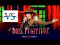 VS DOIS FUGITIVOS - VS SERTANEJO - VS DE FORRO - SIMONE MENDES - VS MALETA DO SOM