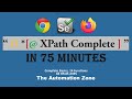 Complete Xpath from Basic to Advance | 14 Xpath Function | All Xpath AXES | Xpath tutorial