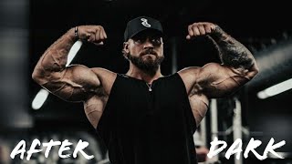 AFTER DARK x CHRIS BUMSTEAD Olympia Motivational (slowed & reverb) Movie