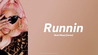 Nicki Minaj - Runnin (Lyrics Video - Verse)