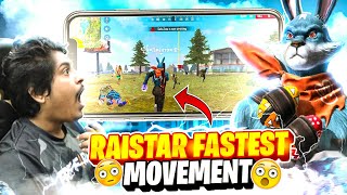 Raistar Fastest Movements on Mobile 2019 | Garena Free Fire