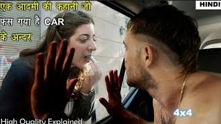 A Man Trapped in a Car | 4x4 2019 Movie Explained in Hindi | Horror Thriller MovieExplanation
