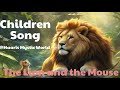 The Lion and Mouse Song