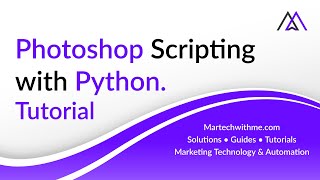 Photoshop Scripting with Python: Tutorial and Examples