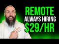 5 Remote Work From Home Companies Always Hiring (2024)!!