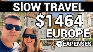Living in Europe on Social Security Budget: (Slow Travel Expat Expenses)