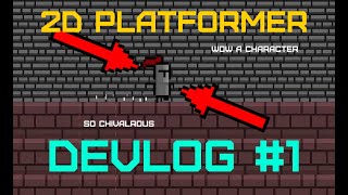 2D Platformer Devlog #1 | Unity