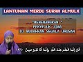 bacaan merdu surah al mulk alquran pengantar tidur